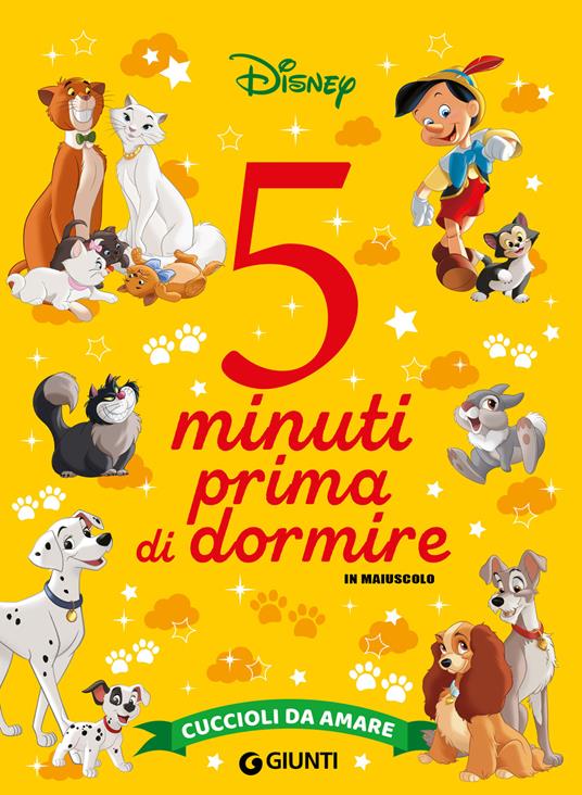 Cuccioli da amare. 5 minuti prima di dormire. In maiuscolo - Disney - ebook