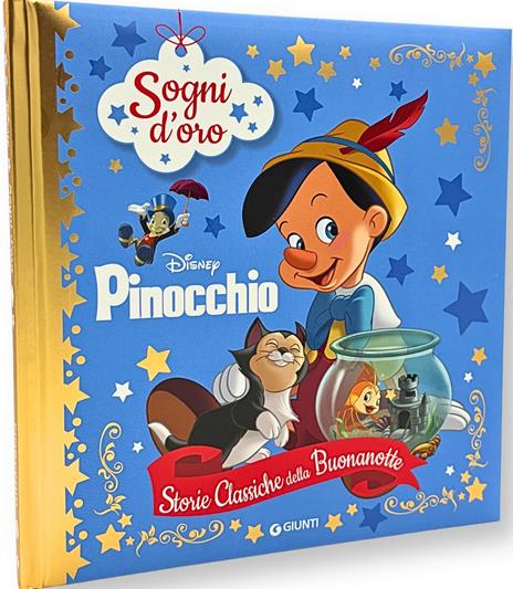 Pinocchio. Sogni d'oro. Storie classiche della buonanotte. Ediz. a colori - copertina