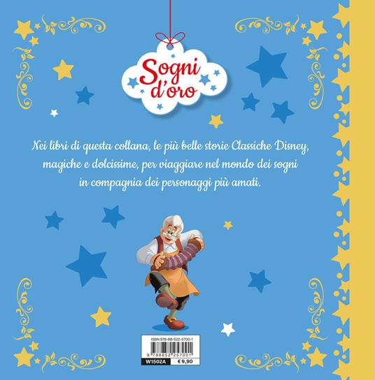 Pinocchio. Sogni d'oro. Storie classiche della buonanotte. Ediz. a colori - 2