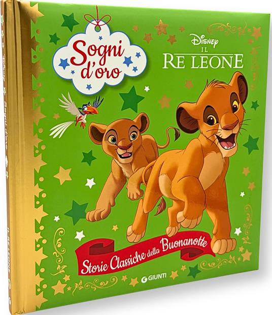Il re Leone. Sogni d'oro. Storie classiche della buonanotte - copertina