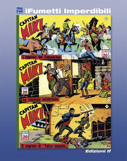 Capitan Miki. Vol. 4 - EsseGesse - ebook