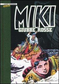 Giubbe rosse. Miki - EsseGesse - copertina