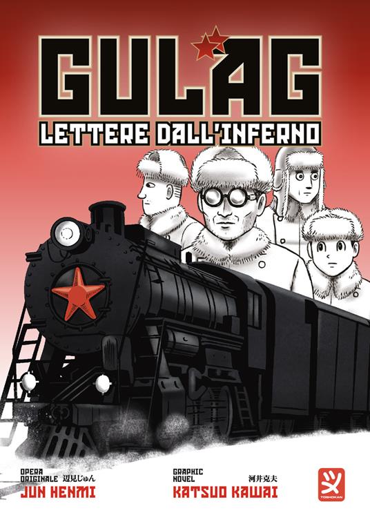 Gulag. Lettere dall'inferno - Jun Henmi,Katsuo Kawai - copertina