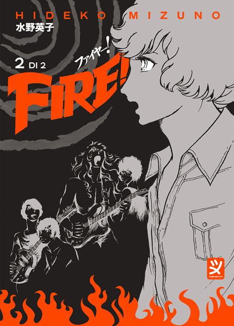 Fire!. Vol. 2 - Hideko Mizuno - copertina