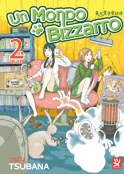 Un mondo bizzarro. Vol. 2 - Tsubana - copertina