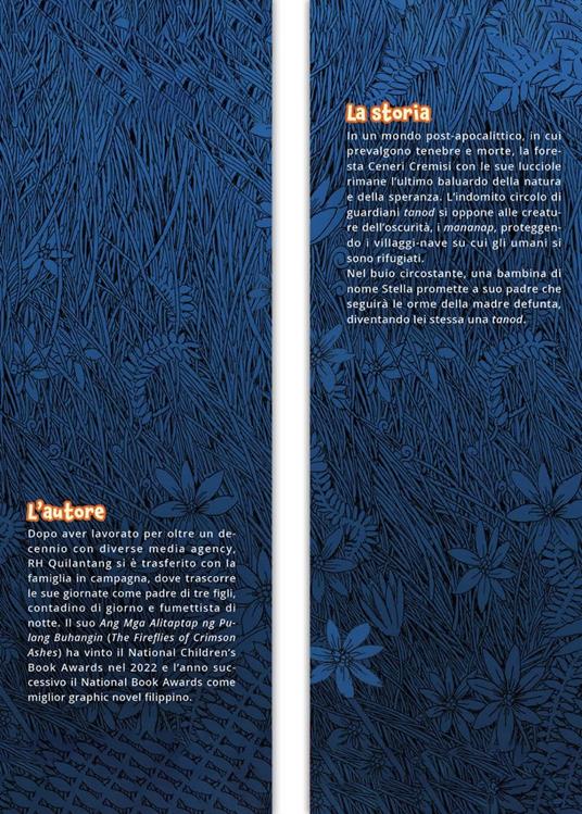 I guardiani della luce. The fireflies of crimson ashes - RH Quilantang - 2