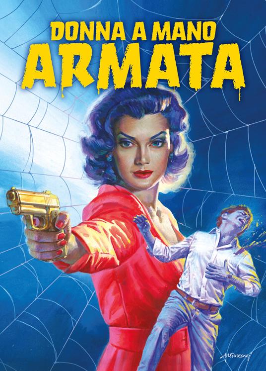 Donna a mano armata - copertina