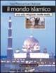 Libro Il mondo islamico Yves Thoraval , Gari Ulubeyan