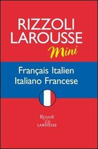 Dizionario Larousse mini français-italien, italiano-francese. Ediz. bilingue - copertina