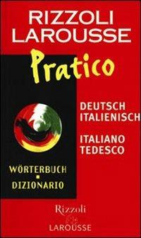 Dizionario Larousse pratico deutsch-italienisch, italiano-tedesco - copertina