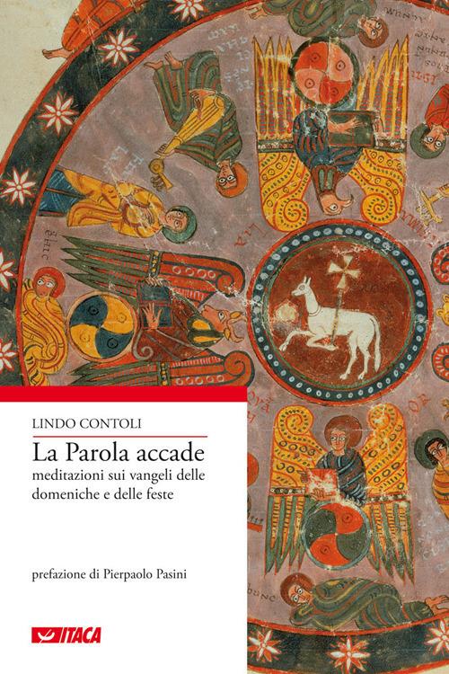 La Parola accade. Meditazioni sui Vangeli delle domeniche e delle feste dell'anno A, B, e C - Lindo Contoli - copertina