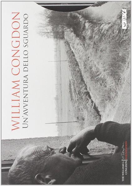 Un' avventura dello sguardo. Ediz. illustrata. Con DVD - William Congdon - copertina