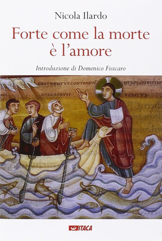 Forte come la morte è l'amore - Nicola Ilardo - copertina