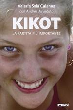 Kikot. La partita più importante