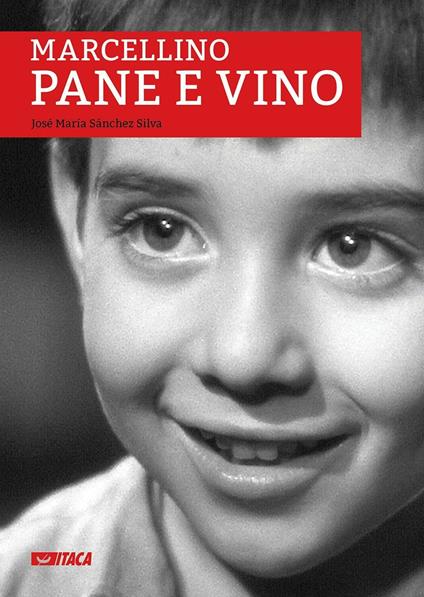 Marcellino pane e vino. Con DVD - José M. Sánchez Silva - copertina