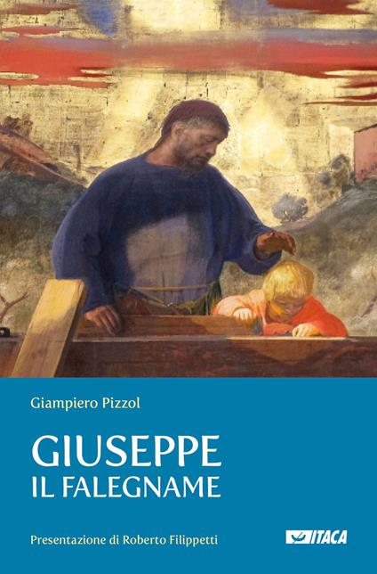 Giuseppe il falegname - Giampiero Pizzol - copertina