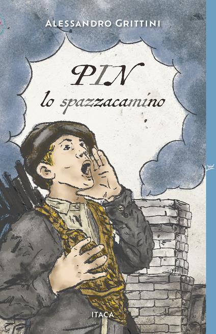 Pin lo spazzacamino - Alessandro Grittini - copertina