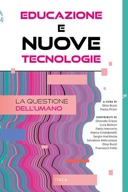 Educazione e nuove tecnologie. La questione dell'umano - copertina