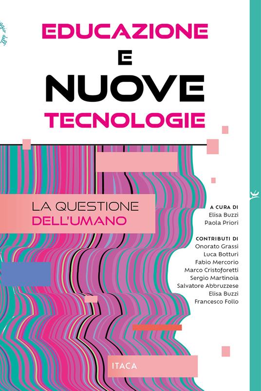Educazione e nuove tecnologie. La questione dell'umano - copertina