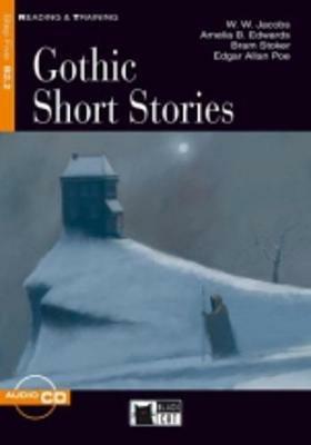  Gothic Short Stories. Con CD Audio - copertina