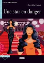  Une star en danger. Con CD Audio