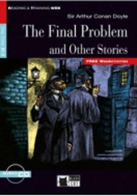 Reading & Training: The Final Problem and other stories + audio CD - Arthur Conan Doyle,Eleanor Donaldson - cover