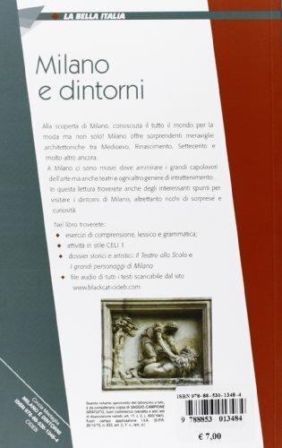 Milano e dintorni. Lingua, arte e cultura. Ediz. inglese - Cinzia L. Medaglia - 2