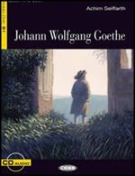  Goethe. Con File audio scaricabile e online