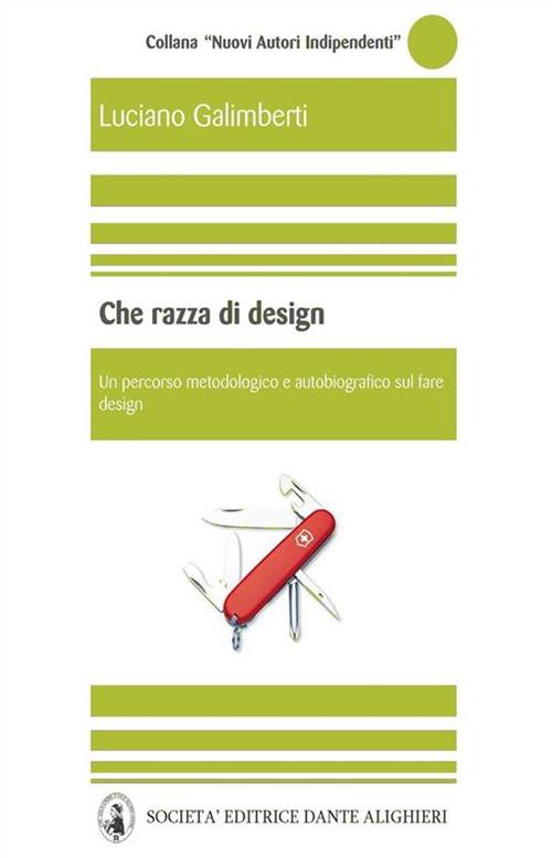 Che razza di design - Luciano Galimberti - ebook