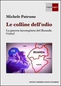 Le colline dell'odio - Michele Patruno - ebook