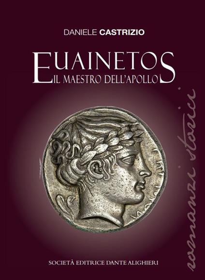 Euainetos. Il maestro dell'Apollo - Daniele Castrizio - copertina