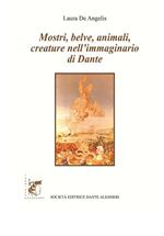 Mostri, belve, animali, creature nell'immaginario di Dante