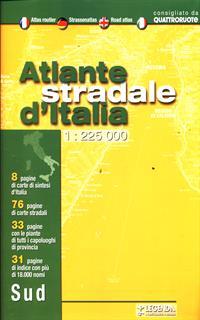 Atlante stradale d'Italia. Sud. 1:225.000