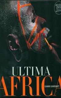 Ultima Africa. Ediz. illustrata. Con DVD