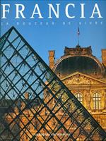 Francia. La douceur de vivre