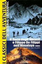 Il duca degli Abruzzi e Filippo De Filippi nell'Himalaya