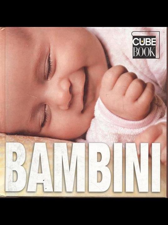 Bambini. Ediz. illustrata - 3