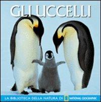 Gli uccelli. Ediz. illustrata - K. M. Kostyal - copertina