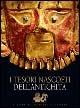 I tesori nascosti dell'antichità. Ediz. illustrata - copertina