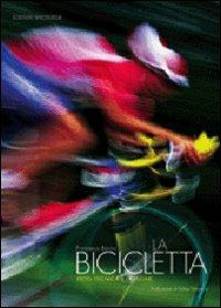 La bicicletta. Ediz. illustrata - Francesco Barone - copertina