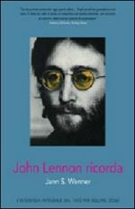 John Lennon ricorda. Ediz. illustrata