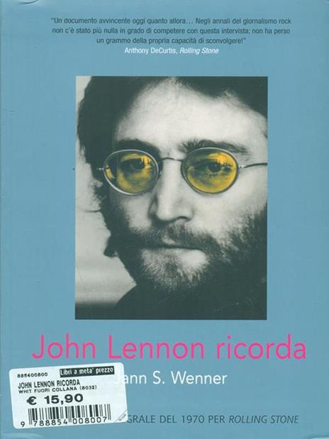 John Lennon ricorda. Ediz. illustrata - Jann S. Wenner - 5