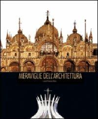 Meraviglie dell'architettura. Ediz. illustrata - Francesco Boccia - copertina