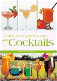 Enciclopedia dei cocktails. Ediz. illustrata - Simon Polinsky - copertina