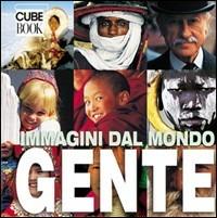 Gente. Immagini dal mondo. Ediz. illustrata - copertina