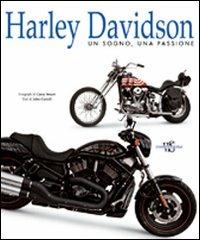 Harley Davidson. Un sogno, una passione. Ediz. illustrata - John Carroll - copertina