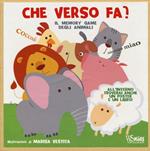 Che verso fa? Il memory game degli animali. Ediz. illustrata. Con gadget