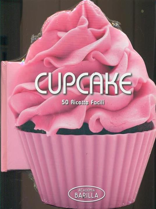 Cupcake. 50 ricette facili. Ediz. illustrata - 7