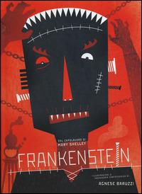Frankenstein. Ediz. illustrata - Agnese Baruzzi,Mary Shelley - 3