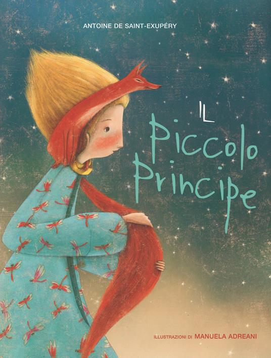 Il Piccolo Principe. Ediz. illustrata - Antoine de Saint-Exupéry - copertina